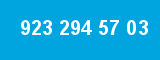 923 294 57 03